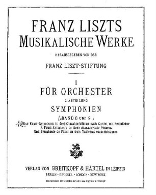 Musikalische Werke. 1,2,[2], 2. Eine Faust-Symphonie in 3 Charakterbildern nach Goethe mit Schlußchor