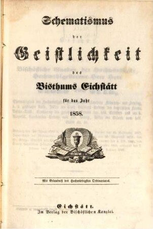 Schematismus der Diözese Eichstätt. 1858, 1858