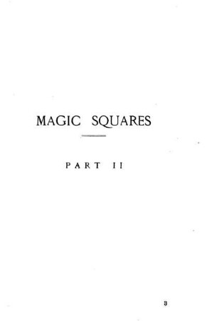 Magic Squares. Part II.