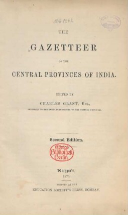 The gazetteer of the central provinces of India