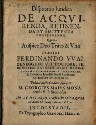 Disputatio Juridica De Acqvirenda, Retinenda Et Amittenda Possessione