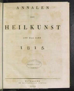 1815: Annalen der Heilkunst : d. Jahrs ...