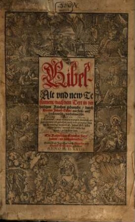 Bibel - Alt vnd new Testament