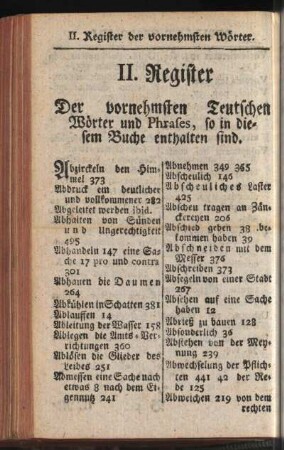 II: Register. Der vornehmsten Teutschen Wörter und Phrases, so in diesem Buche enthalten sind