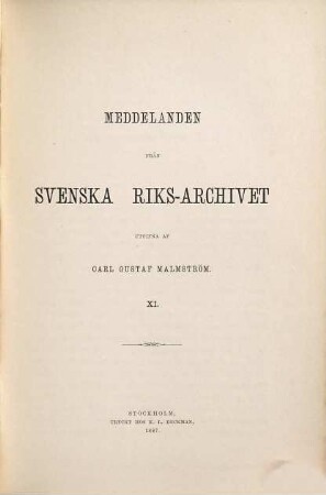 Meddelanden från Svenska Riksarkivet : for åren .... 11. 1887