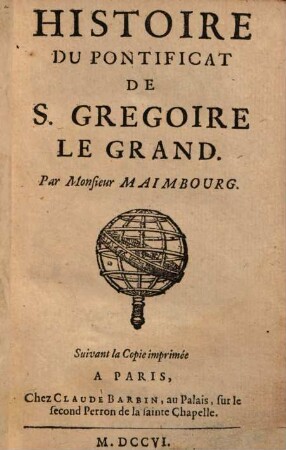 Histoire du pontificat de S. Gregoire le Grand