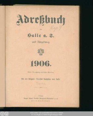 1906: Adreßbuch für Halle a. d. S. und Umgebung : unter Benutzung amtlicher Quellen