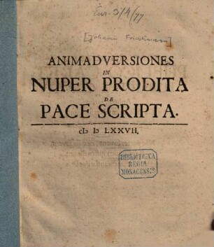 Animadversiones in nuper prodita de pace scripta