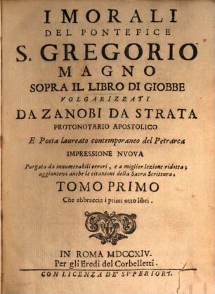 I Morali Del Pontefice S. Gregorio Magno Sopra Il Libro Di Giobbe. 1, Che abbraccia i primi otto libri