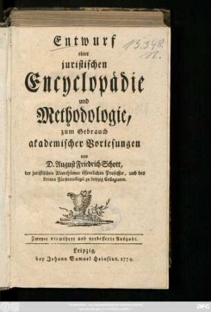 Entwurf einer juristischen Encyclopädie und Methodologie : zum Gebrauch akademischer Vorlesungen