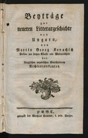 Beyträge zur neueren Litterargeschichte von Ungarn