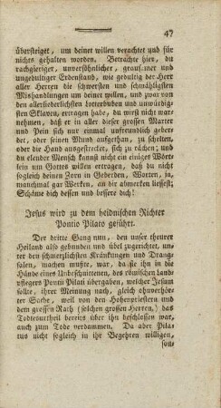 Jesus wird zu dem heidnischen Richter Pontio Pilato gefuehrt.