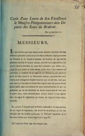 Copie d'une Lettre de Son Excellence le Ministre Plenipotentiaire aux Deputes des Etats du Brabant. Du 25 Janvier 1791