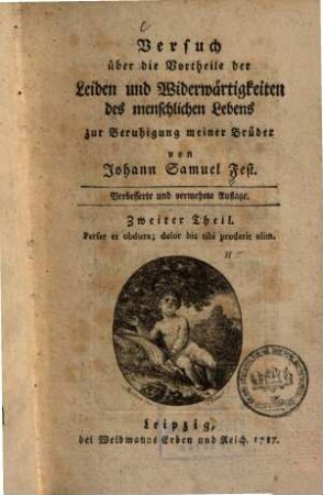 Versuch über die Vortheile der Leiden und Widerwärtigkeiten des menschlichen Lebens zur Beruhigung meiner Brüder, 2
