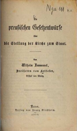 Die preußischen Gesetzentwürfe über die Stellung der Kirche zum Staat