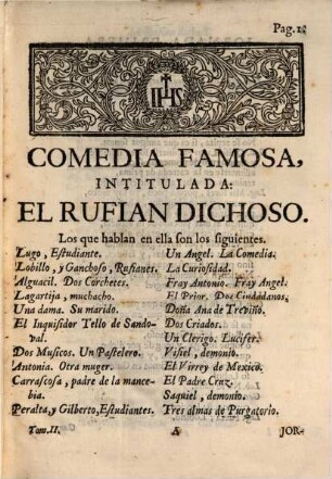 Comedias Y Entremeses De Miguel De Cervantes Saarvedra, El Autor Del Don Quixote : Divididas En Dos Tomos, Con Una Dissertacion, O Prologo fobre las Comedias de España, 2