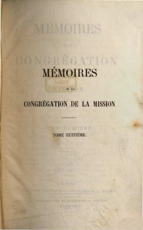 Mémoires de la Congrégation de la Mission. 8. 1866