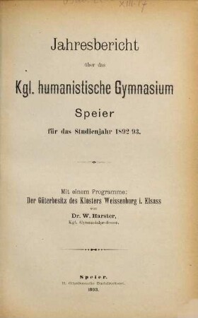 Jahresbericht über das Humanistische Gymnasium Speyer : für das Schuljahr .... 1892/93