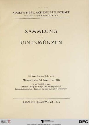 Sammlung von Gold-Münzen : Versteigerung, Mittwoch, den 24. November 1937