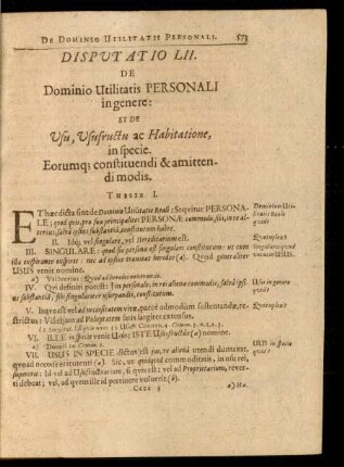 Disputatio LII. De Dominio Utilitatis Personali in genere: Et De Usu, Usufructu ac Habitatione, in specie. Eorumq[ue] constituendi & amittendi modis