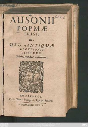 Ausonii Popmae Frisii De Usu Antiquae Locutionis Libri Duo
