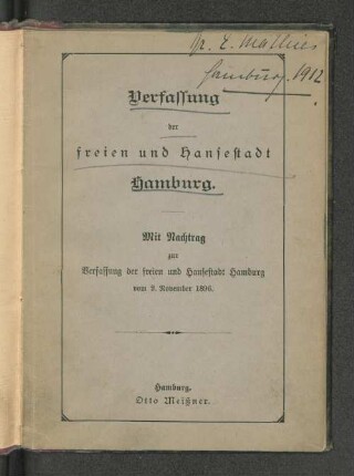 Verfassung der Freien und Hansestadt Hamburg : mit Nachtrag zur Verfassung der Freien und Hansestadt Hamburg vom 2. November 1896