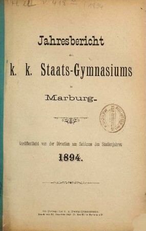 Jahres-Bericht : über das Schuljahr .... 1894