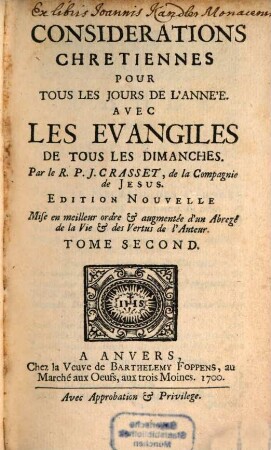 Considerations Chretiennes Pour Tous Les Jours De L'Année : Avec Les Evangiles De Tous Les Dimanches, 2