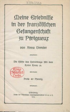 Meine Erlebnisse in der französischen Gefangenschaft zu Périgueux