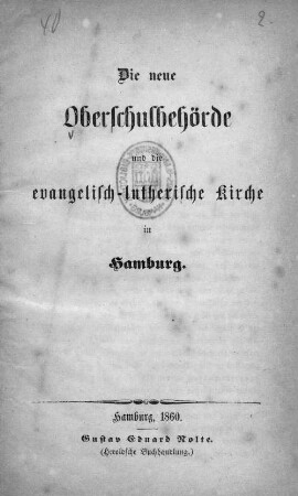 Die neue Oberschulbehörde und die evangelisch-lutherische Kirche in Hamburg