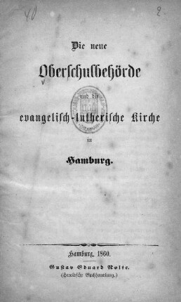 Die neue Oberschulbehörde und die evangelisch-lutherische Kirche in Hamburg