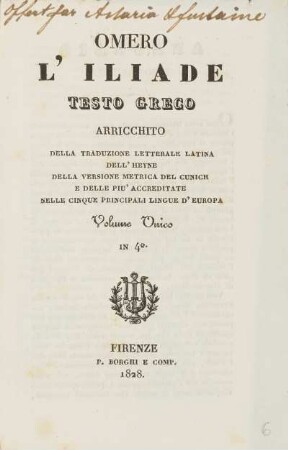 Omero L'Iliade Testo Greco Arricchito Della Traduzione Letterale Latina Dell' Heyne ... Volume Onico in 4°