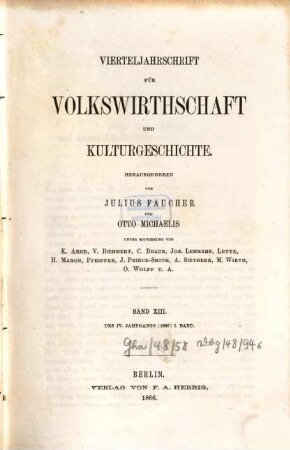 Vierteljahrschrift für Volkswirtschaft, Politik und Kulturgeschichte, 4,1 = Bd. 13. 1866