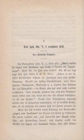 610-625 Das Joh. Ev. V,1 erwähnte Fest