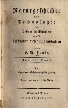 Naturgeschichte und Technologie : für Lehrer in Schulen und für Liebhaber dieser Wissenschaften, 2