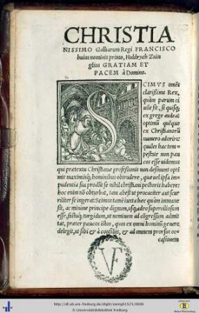 Christianissimo Galliarum regi Francisco huius nomino prima Huldrych Zvinglius gratiam et pacem à Domino.