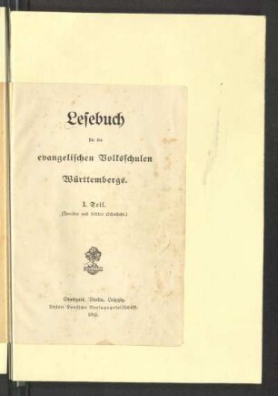 Teil 1 = (2. und 3. Schuljahr), [Schülerband]: [Teil 1 = (2. und 3. Schuljahr), [Schülerband]]
