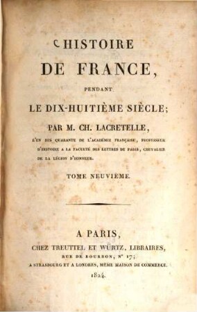 Histoire de France, pendant le dix-huitième siècle, 9