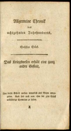 Sechstes Stück. Das Kriegswesen erhält eine ganz andre Gestalt