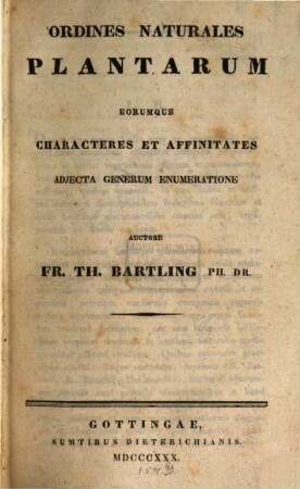 Ordines naturales plantarum eorumque characteres et affinitates : Adjecta generum enumeratione