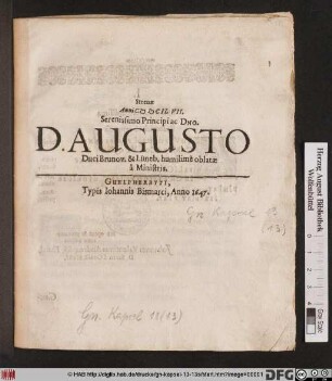 Strenae Anni MDCILVII. Serenissimo Principi ac Dno. D. Augusto Duci Brunov. & Lüneb. humilime oblatae a Ministris