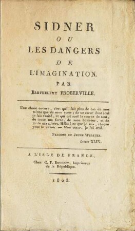 Sidner Ou Les Dangers De L'Imigination