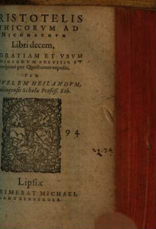 Ethica ad Nicomachum : libri decem ; ... breviter et perspicue per quaestiones expositi