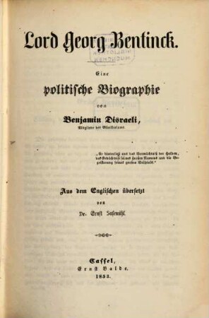 Lord Georg Bentinck : Eine politische Biographie. Aus dem Engl. übers. v. E. Susemihl