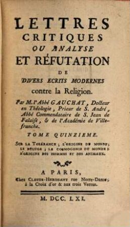 Lettres critiques ou analyse et réfutation de divers écrits modernes contre la religion, 15. Sur la tolérance [u.a.]
