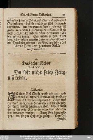 X. Das achte Gebot, Exod. XX, 16. Du solt nicht falch Zeugniß reden.