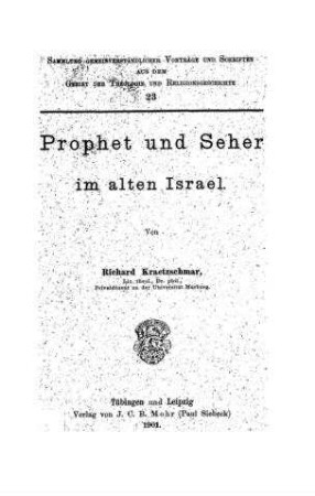 Prophet und Seher im alten Israel / Richard Kraetzschmar