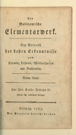 Bd. 3: [Bd. 3] : Ein Vorrath der besten Erkenntnisse zum Lernen, Lehren, Wiederholen und Nachdenken