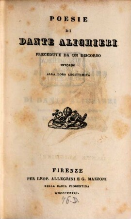 Opere minori di Dante Alighieri, 1,1. Poesie di Dante Alighieri