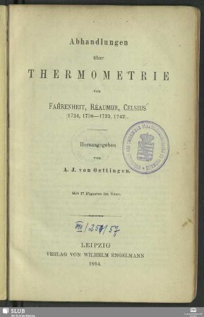 Abhandlungen über Thermometrie : (1724, 1730 - 1733, 1742)